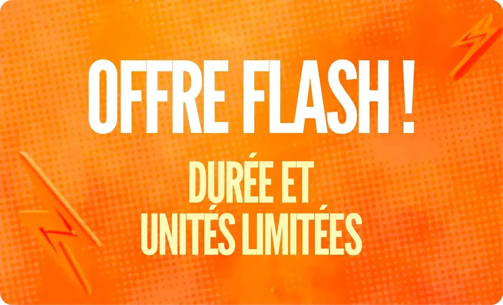 Produits avec offres flash au meilleur prix